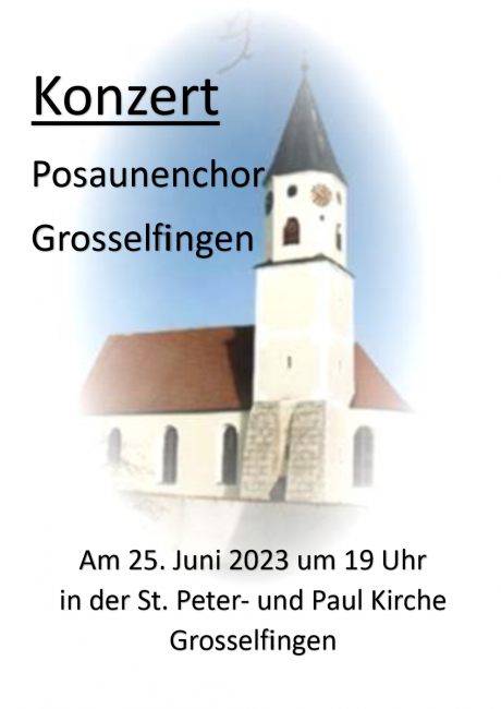 Kirchenkonzert 2023 Posaunenchor Grosselfingen